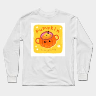 Pumpkin everything Long Sleeve T-Shirt